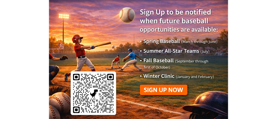 Sign Up for Future Baseball Opportunities