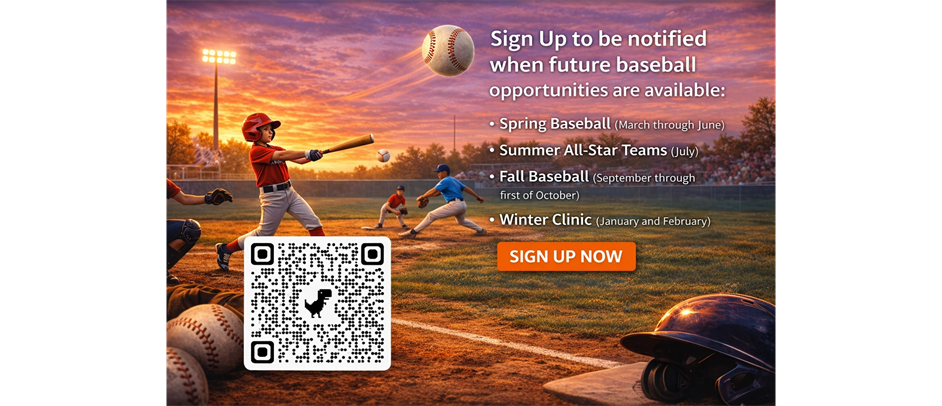 Sign Up for Future Baseball Opportunities